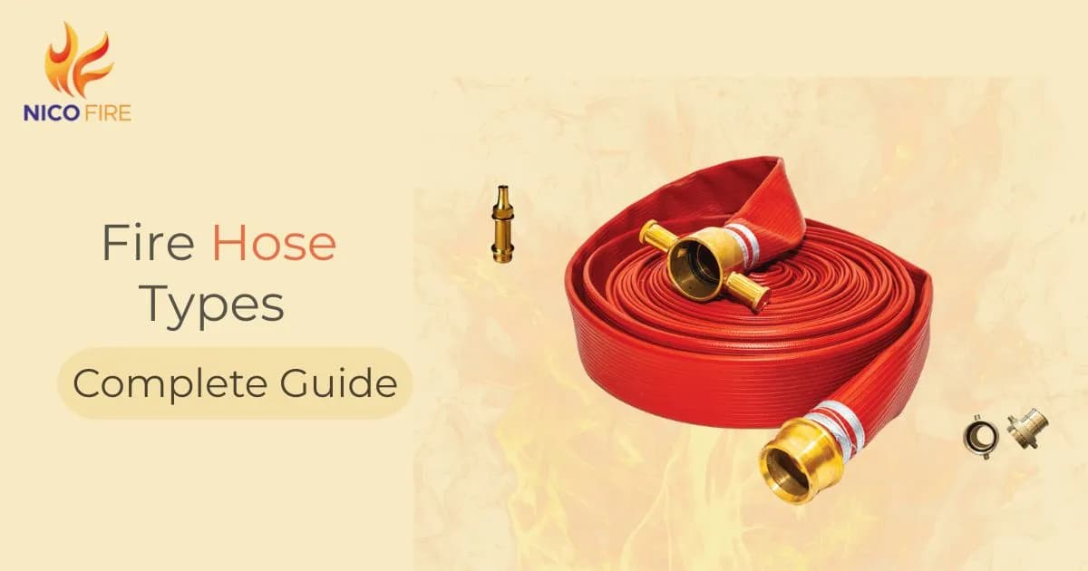Fire Hose Types Explained: A Complete Guide