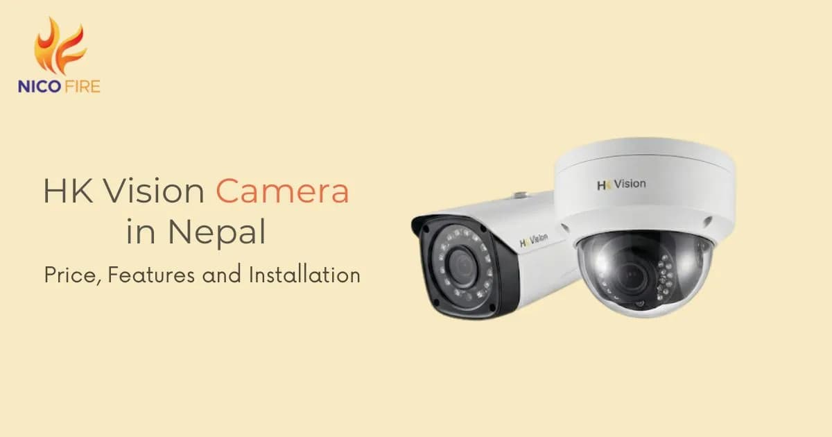 HK Vision Camera in Nepal: Price, Features & Installation