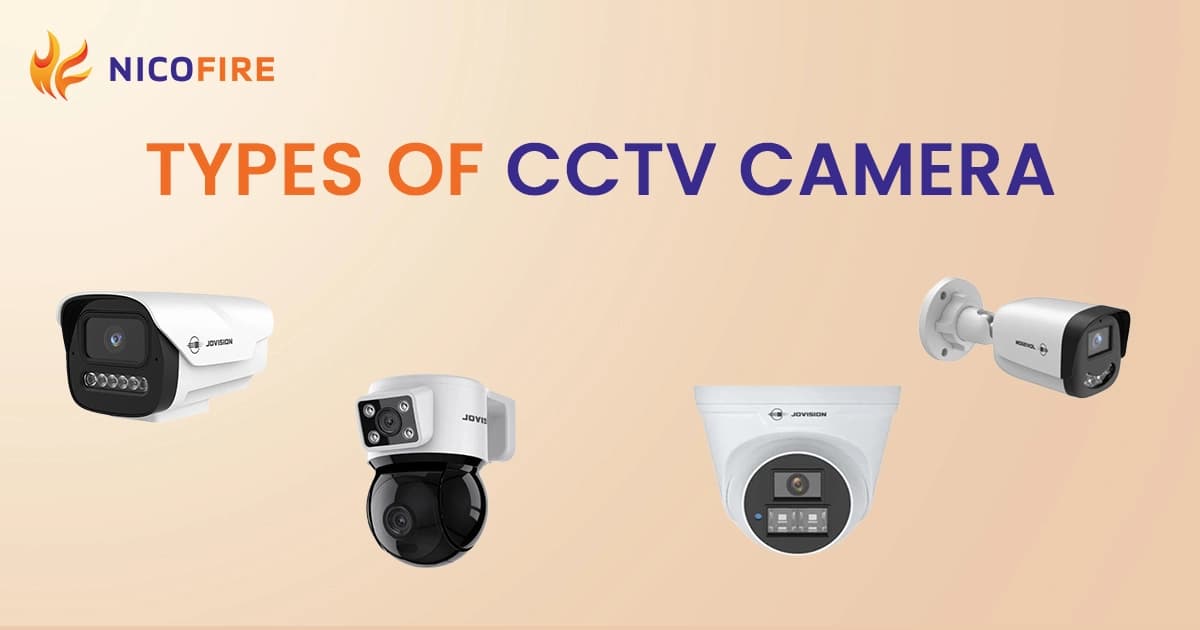 Types of CCTV Camera: Features, Uses & Benefits