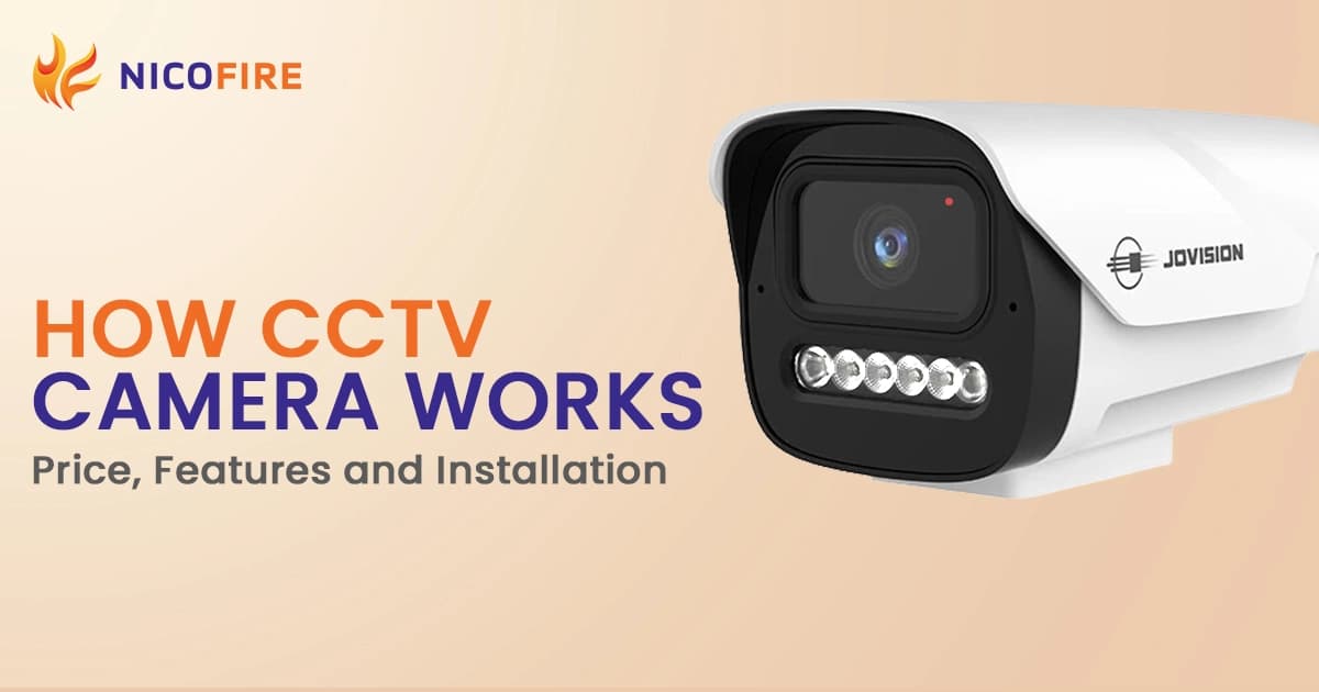 How CCTV Camera Works: Complete Guide